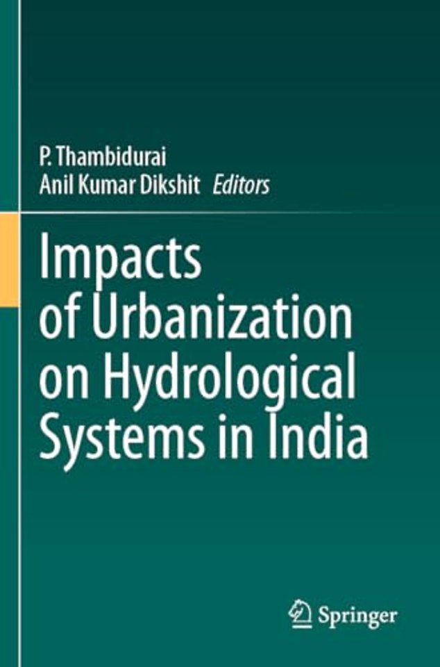 Impacts of Urbanization on Hydrological Systems in India