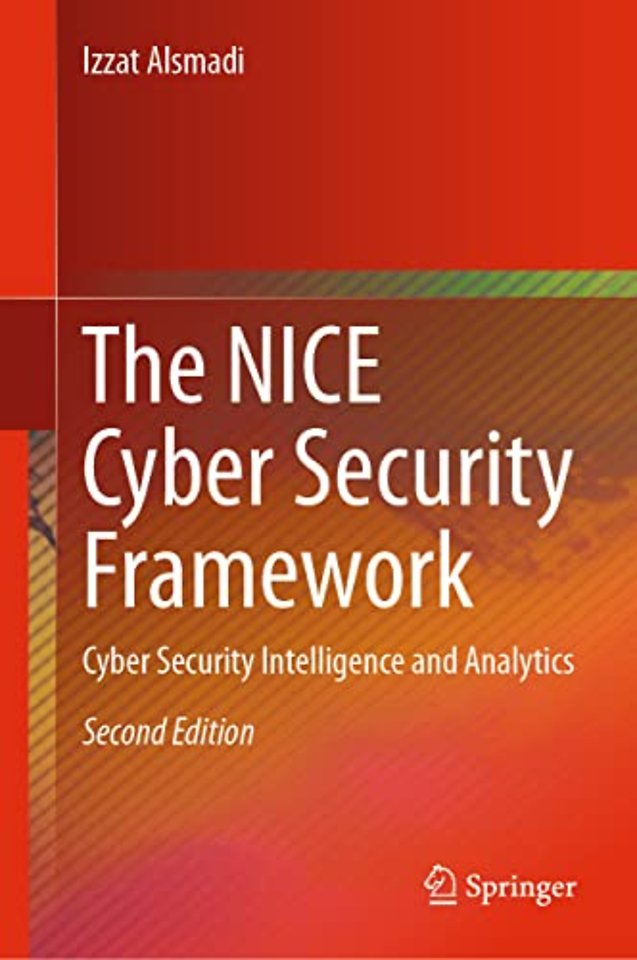 The NICE Cyber Security Framework