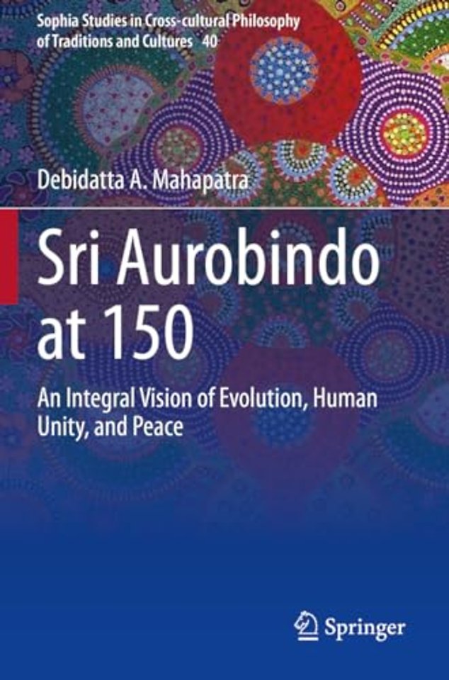 Sri Aurobindo at 150