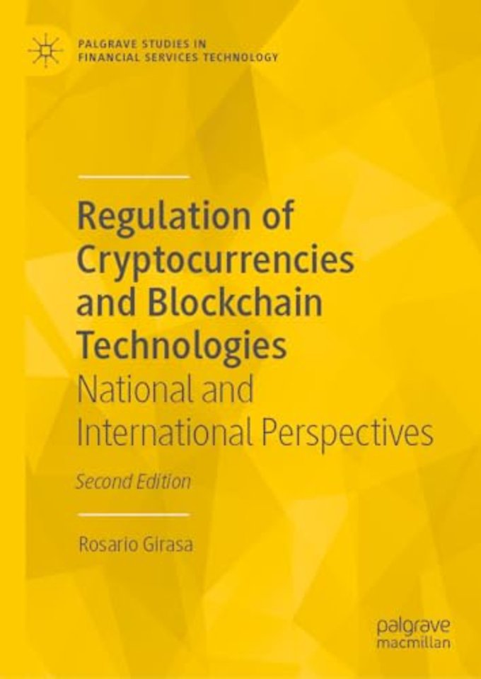 Regulation of Cryptocurrencies and Blockchain Technologies