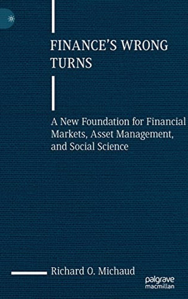 Finance's Wrong Turns