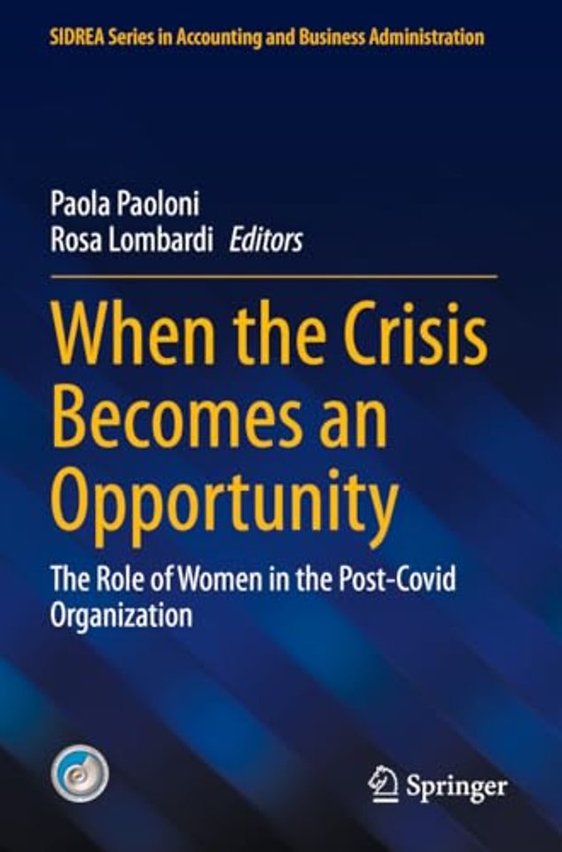 When the Crisis Becomes an Opportunity
