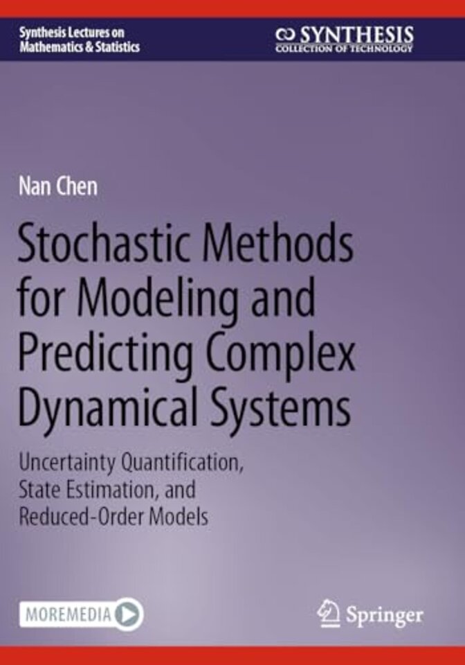 Stochastic Methods for Modeling and Predicting Complex Dynamical Systems