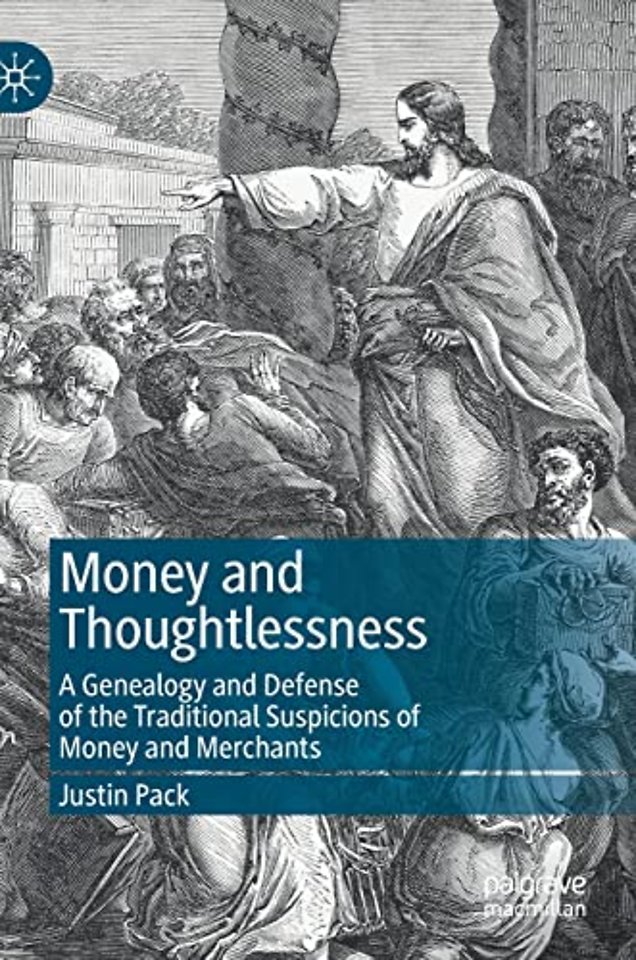Money and Thoughtlessness
