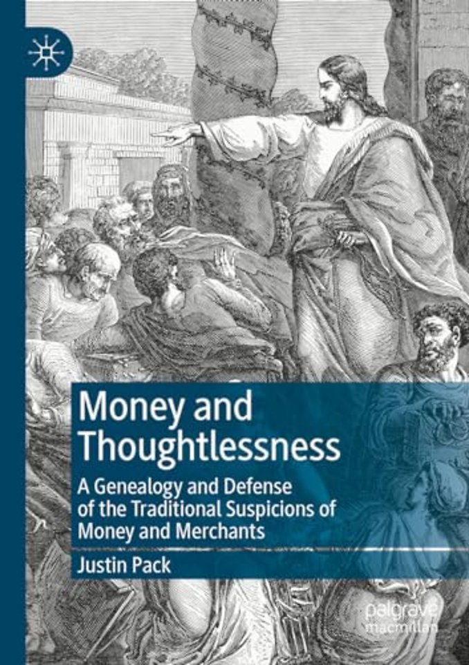 Money and Thoughtlessness