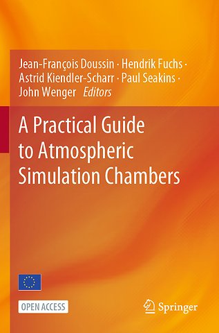 A Practical Guide to Atmospheric Simulation Chambers