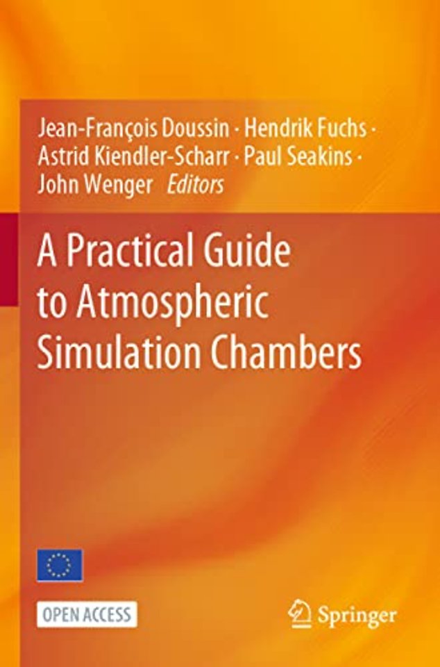 A Practical Guide to Atmospheric Simulation Chambers