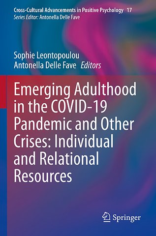 Emerging Adulthood in the COVID-19 Pandemic and Other Crises: Individual and Relational Resources