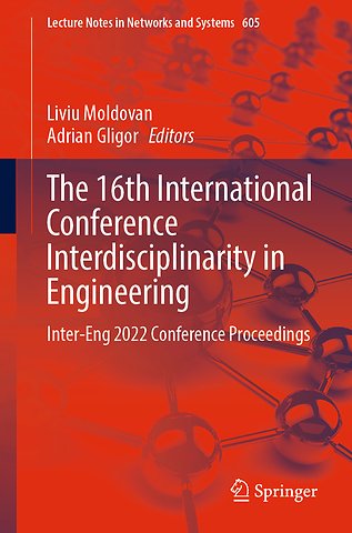 The 16th International Conference Interdisciplinarity in Engineering