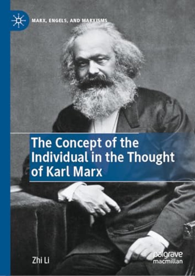 The Concept of the Individual in the Thought of Karl Marx