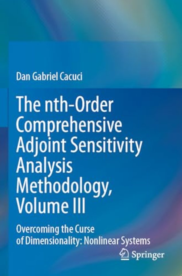 The nth-Order Comprehensive Adjoint Sensitivity Analysis Methodology, Volume III