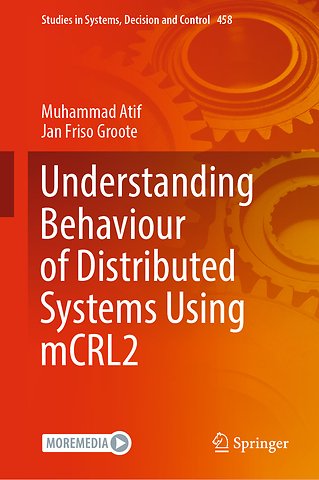 Understanding Behaviour of Distributed Systems Using mCRL2