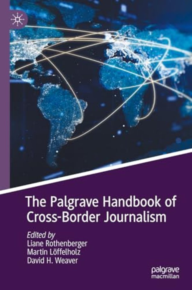 The Palgrave Handbook of Cross-Border Journalism