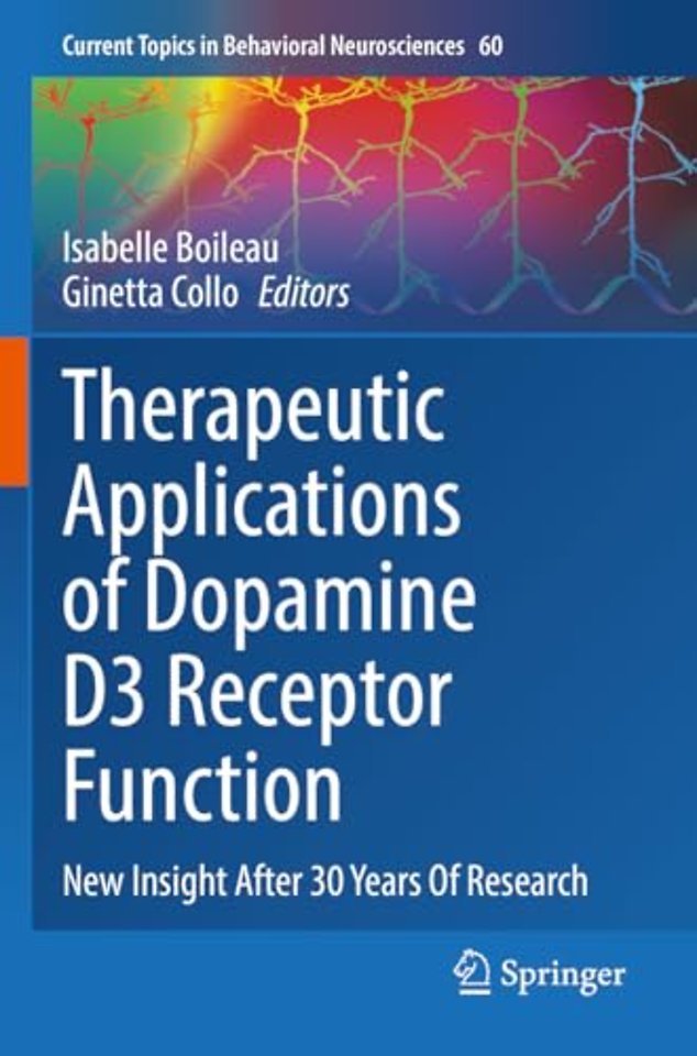 Therapeutic Applications of Dopamine D3 Receptor Function