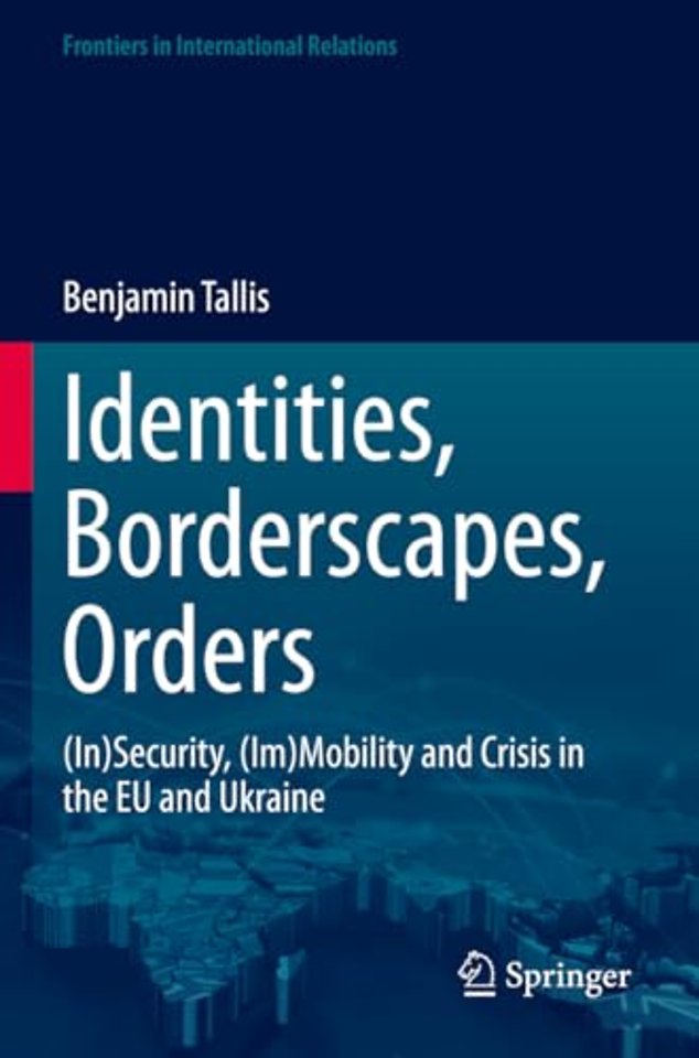 Identities, Borderscapes, Orders
