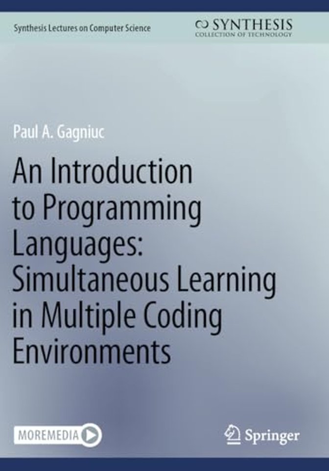 An Introduction to Programming Languages: Simultaneous Learning in Multiple Coding Environments
