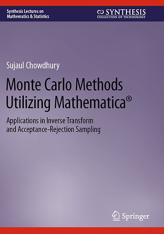 Monte Carlo Methods Utilizing Mathematica®