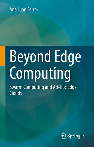 Beyond Edge Computing