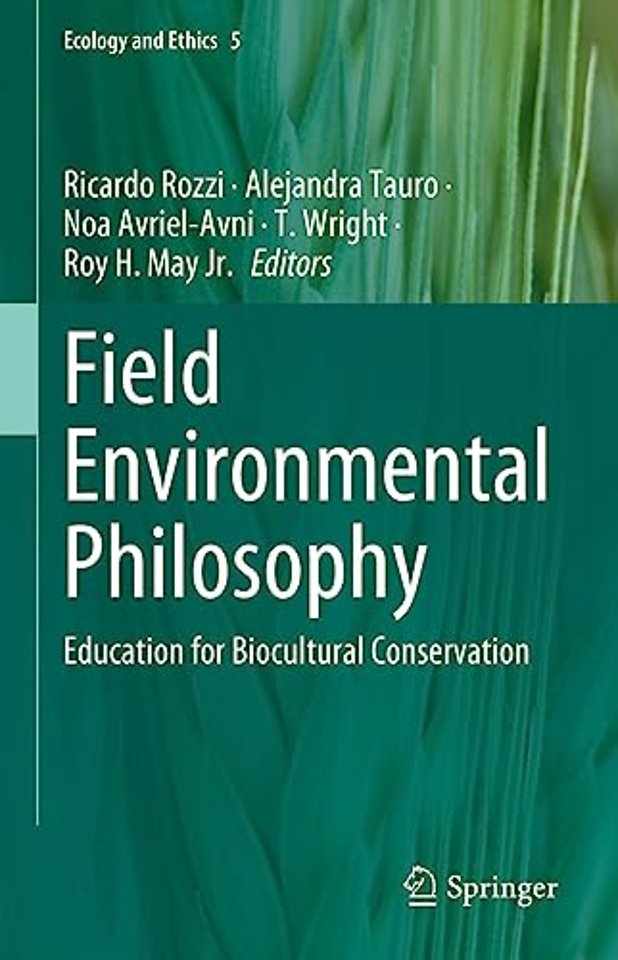 Field Environmental Philosophy