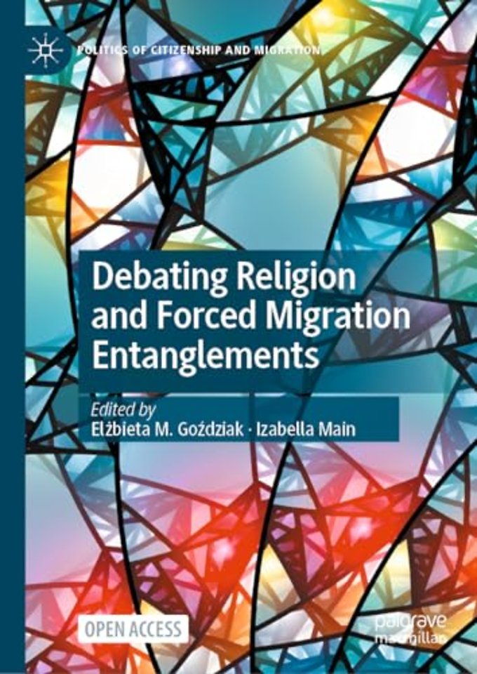 Debating Religion and Forced Migration Entanglements