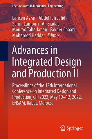 Advances in Integrated Design and Production II