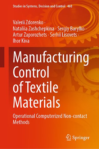 Manufacturing Control of Textile Materials