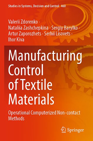 Manufacturing Control of Textile Materials