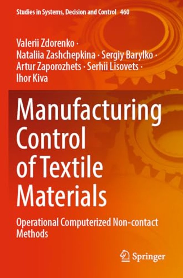 Manufacturing Control of Textile Materials