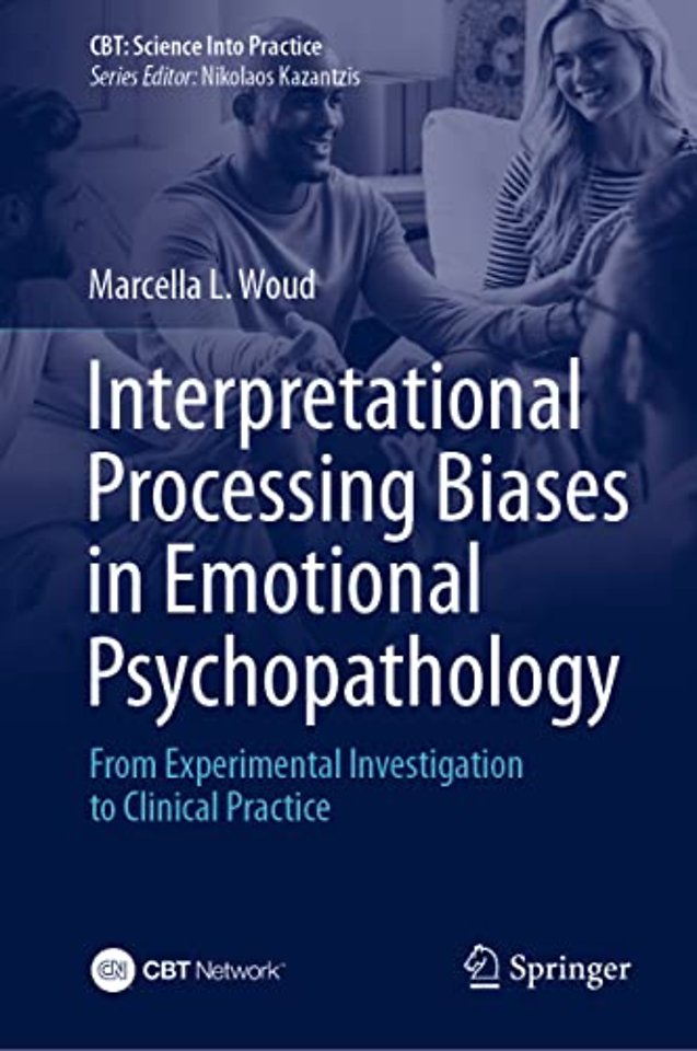 Interpretational Processing Biases in Emotional Psychopathology