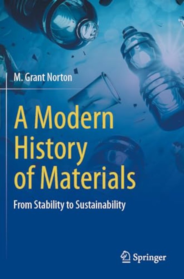 A Modern History of Materials