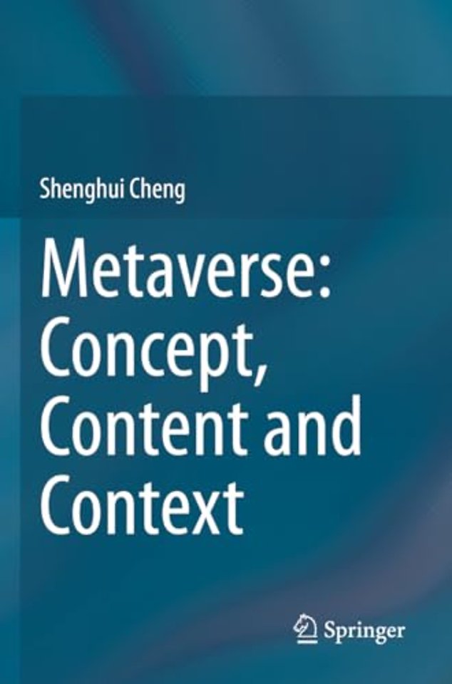 Metaverse: Concept, Content and Context
