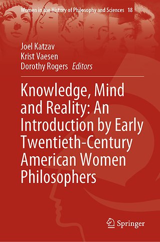 Knowledge, Mind and Reality: An Introduction by Early Twentieth-Century American Women Philosophers