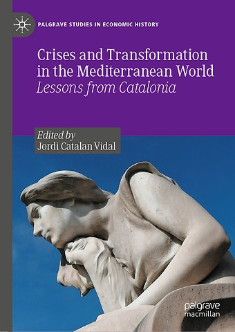 Crises and Transformation in the Mediterranean World