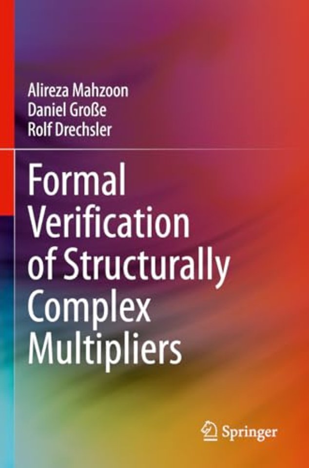 Formal Verification of Structurally Complex Multipliers