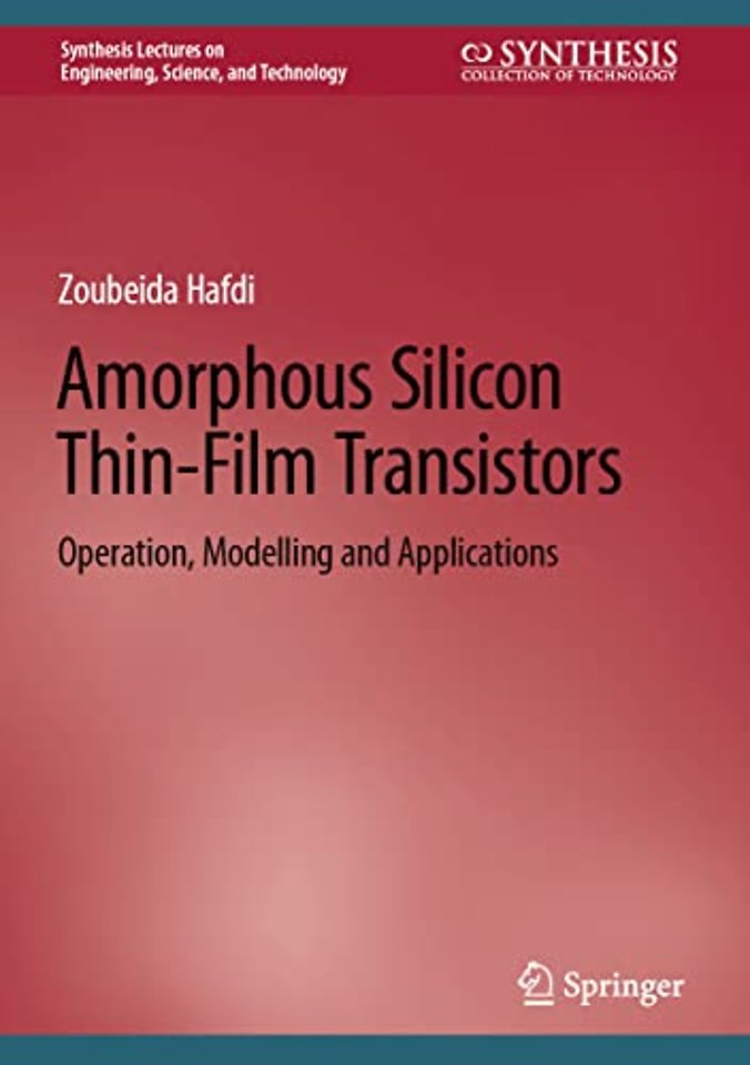 Amorphous Silicon Thin-Film Transistors