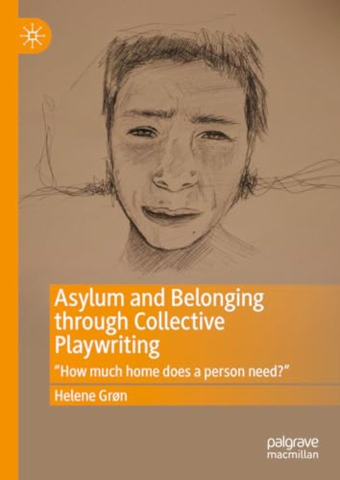 Asylum and Belonging through Collective Playwriting