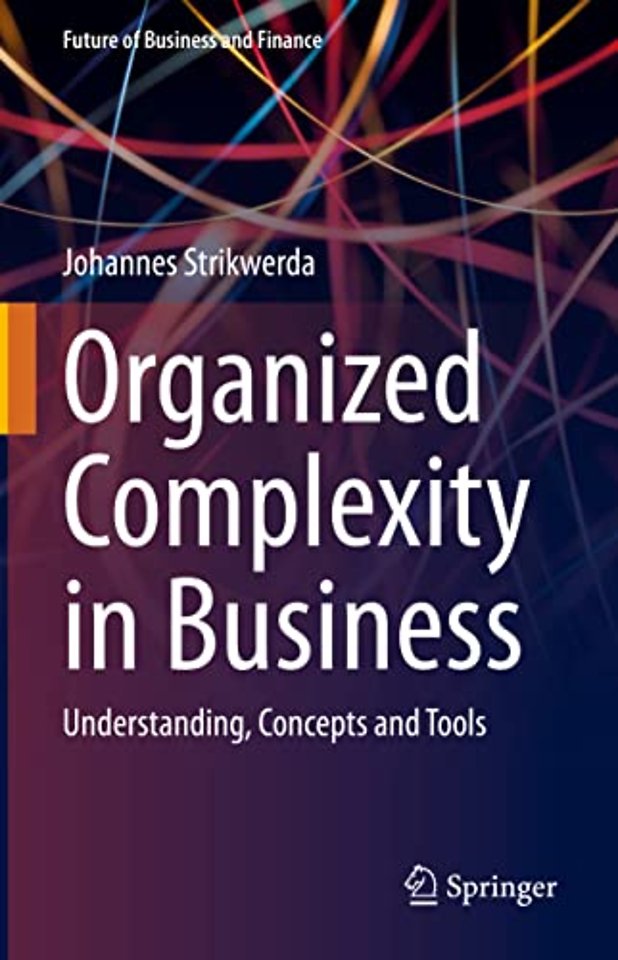 Organized Complexity in Business