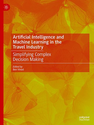 Artificial Intelligence and Machine Learning in the Travel Industry