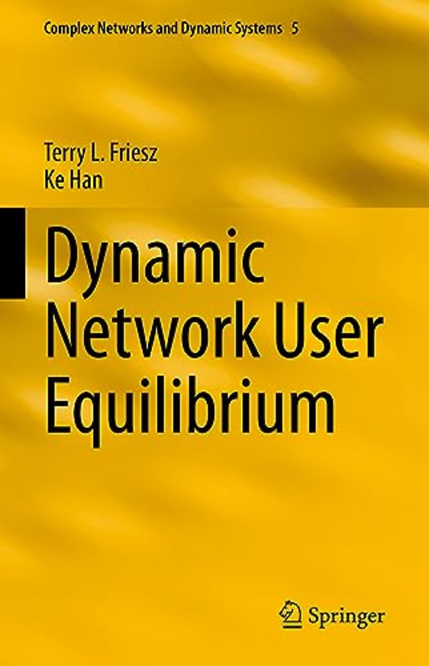 Dynamic Network User Equilibrium