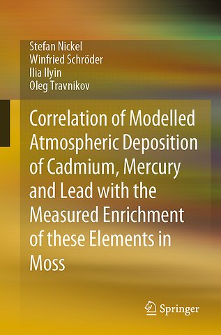 Correlation of Modelled Atmospheric Deposition of Cadmium, Mercury and Lead with the Measured Enrichment of these Elements in Moss