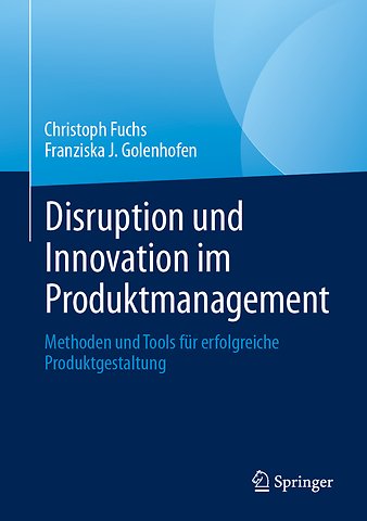 Disruption und Innovation im Produktmanagement