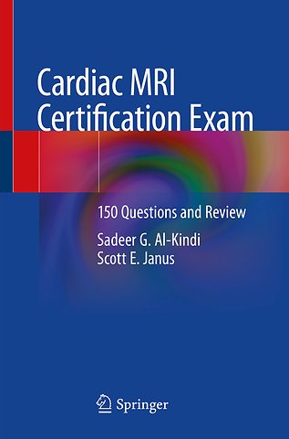 Cardiac MRI Certification Exam