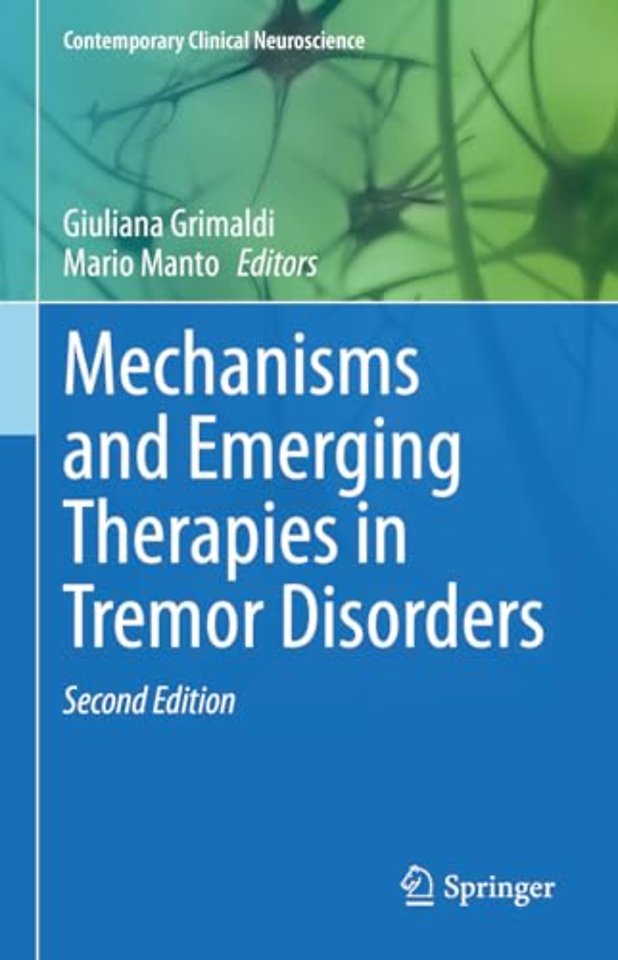 Mechanisms and Emerging Therapies in Tremor Disorders