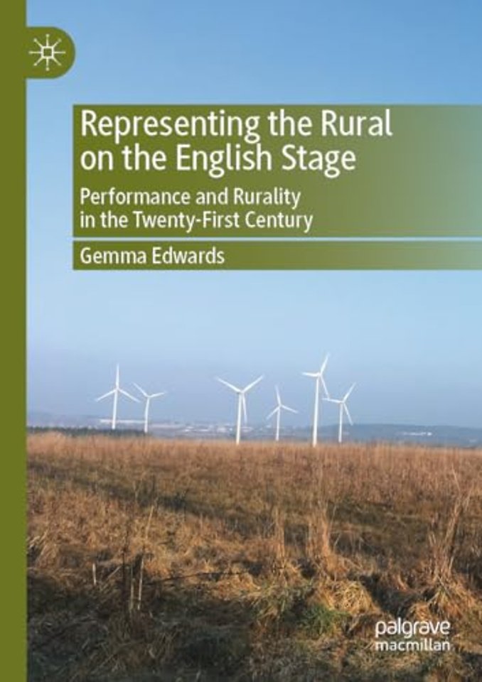 Representing the Rural on the English Stage