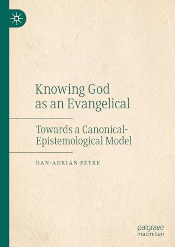 Knowing God as an Evangelical