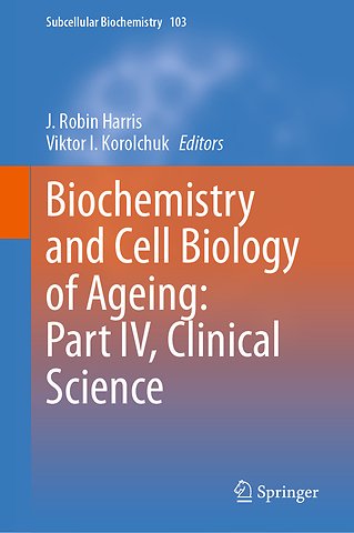 Biochemistry and Cell Biology of Ageing: Part IV, Clinical Science