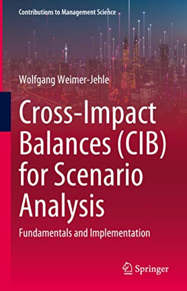 Cross-Impact Balances (CIB) for Scenario Analysis