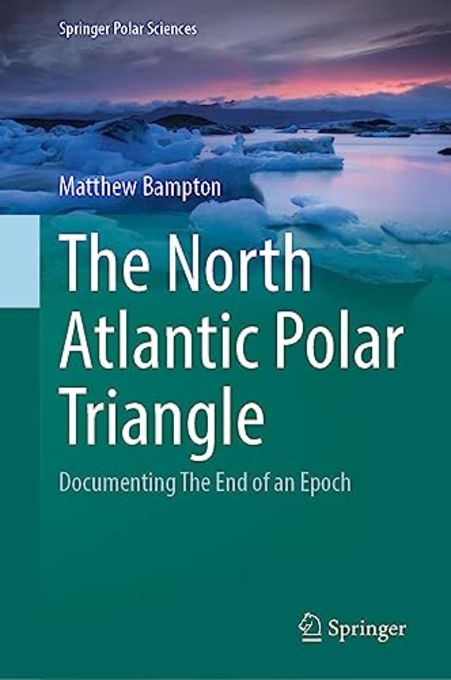 The North Atlantic Polar Triangle