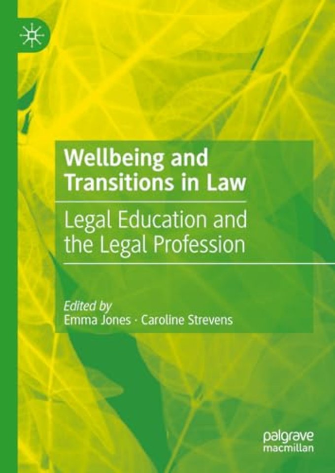 Wellbeing and Transitions in Law