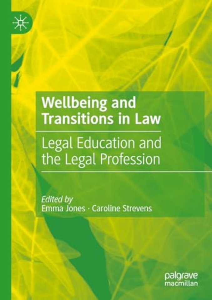 Wellbeing and Transitions in Law
